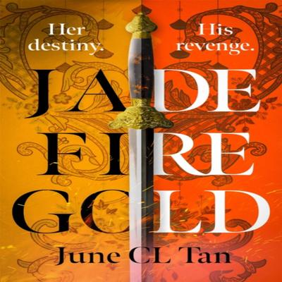 Jade Fire Gold by June CL Tan Paperback Book 9781529370591