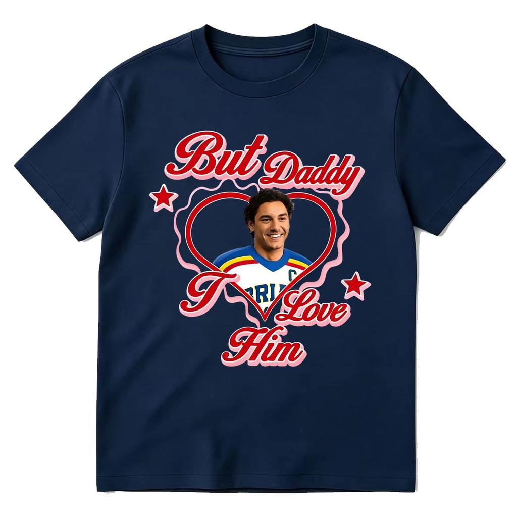 2026 Summer Hot Sale Off Campus Garrett Graham Tv Series T-Shirt But Daddy I Love Him T-Shirt Unisex Unisex Hip Hop Streetwear Tee