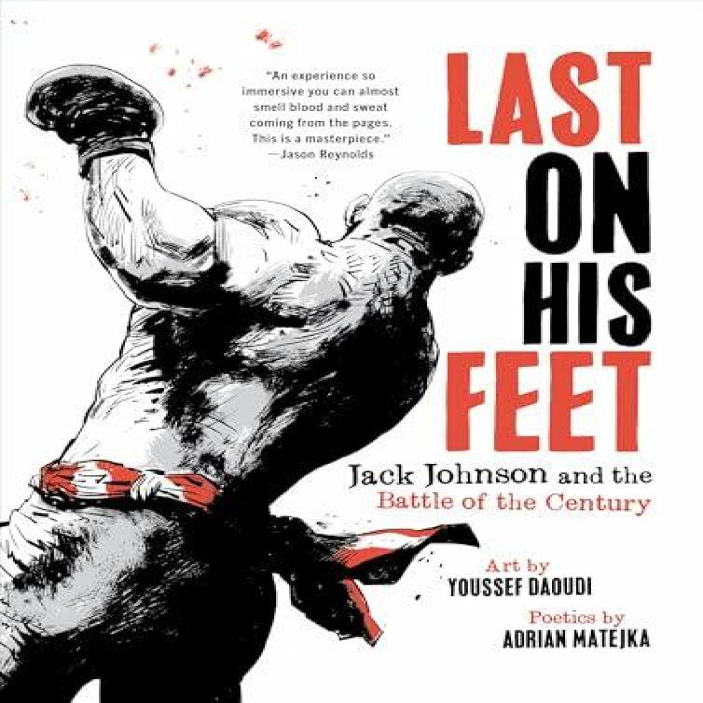 Last On His Feet by Adrian Matejka Hardback Book 9781631495588