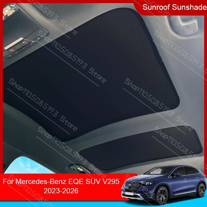 Car Electrostatic Adsorption Sunroof Sunshade For Mercedes-Benz EQE SUV V295 2023-2026 Heat Insulation Internal Accessory