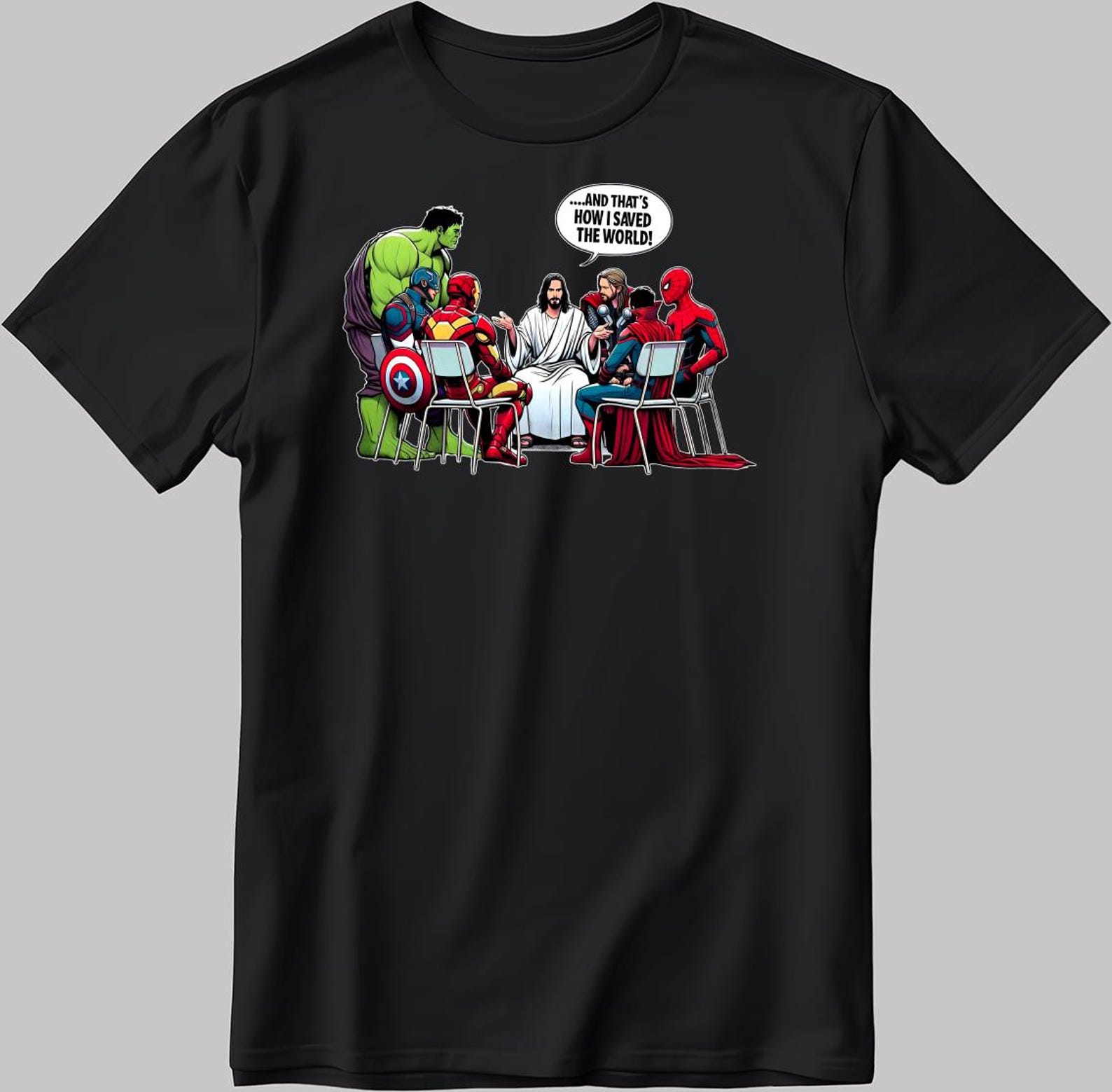 Jesus & Superheroes T-Shirt: That s How I Saved The World S