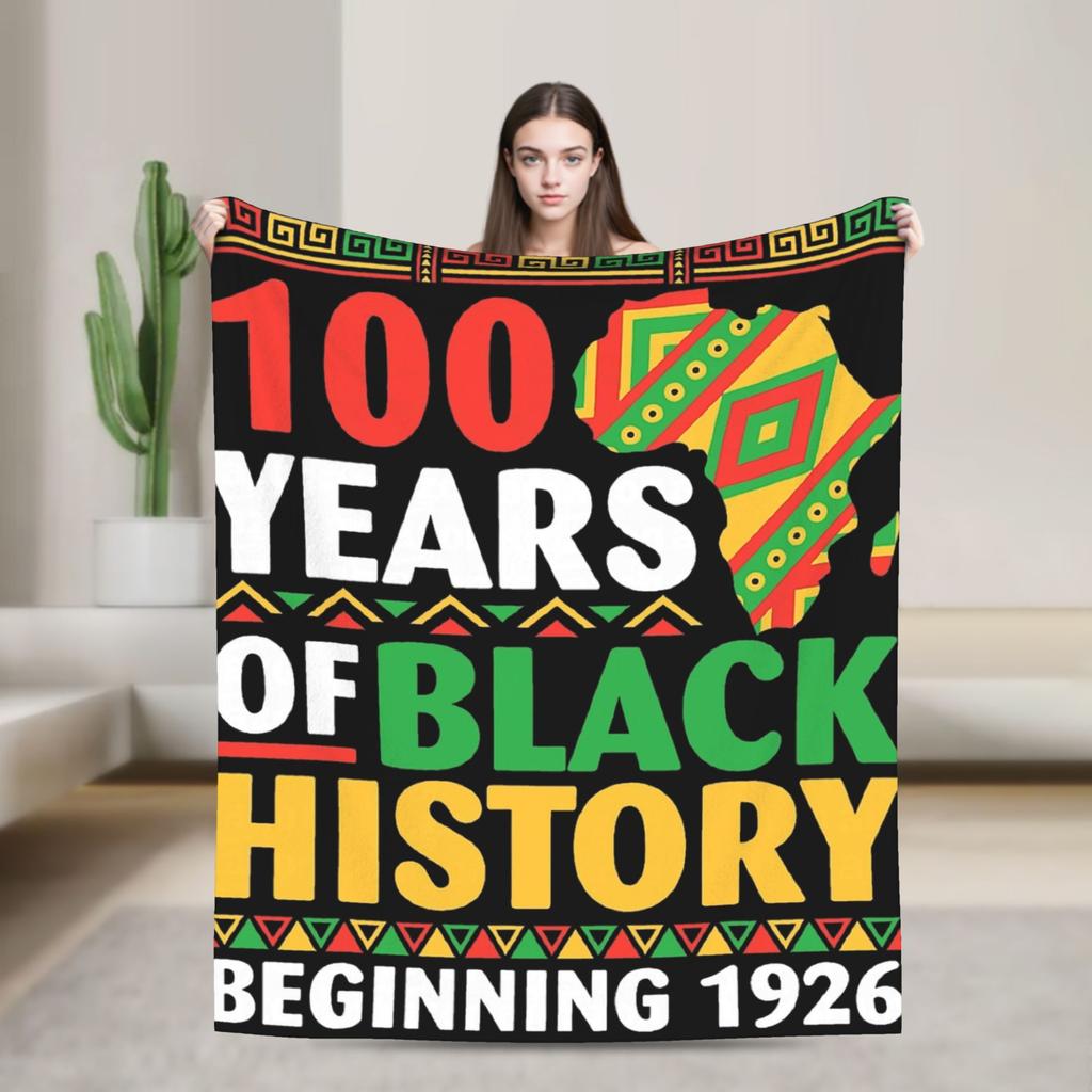 100 Years Black History Beginning 1926 Centennial Africa Blankets Wool Warm Throw Blankets for Bedding Lounge Spring/Autumn
