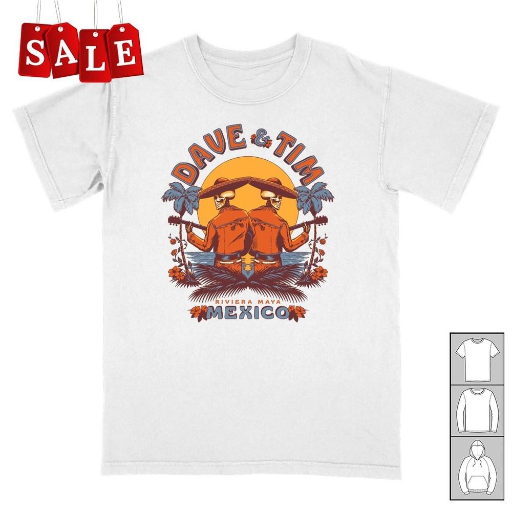 

New Dave Matthews Mexico Gift For Fans Unisex S-5XL Shirt UK229 Unisex T-Shirt S