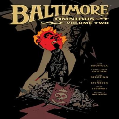 Baltimore Omnibus Volume 2 by Peter Bergting Paperback Book 9781506735702