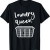 Laundry Queen's Love Schoonmaken Kleding Wasmachine Leuk Cadeau T-shirt