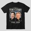 Tim Curry In Gedenken an 1946-2026 T-Shirt Alle Größen S-5XL