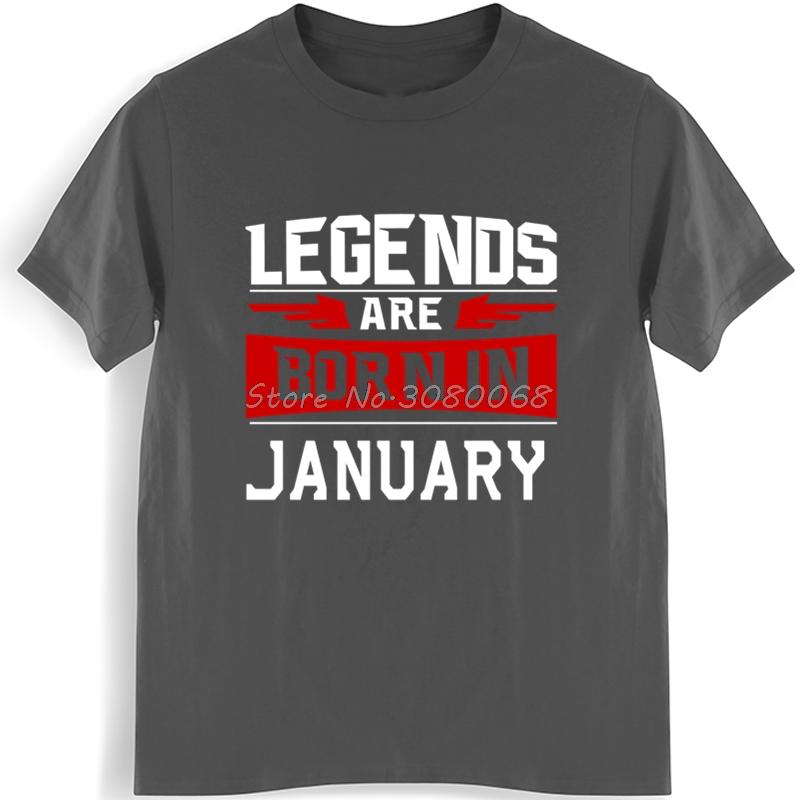Summer Unisexs Cotton T Shirt Legends Are Born In January Print Tshirt Casual Male Hip Hop Tees Tops Harajuku Streetwear S
