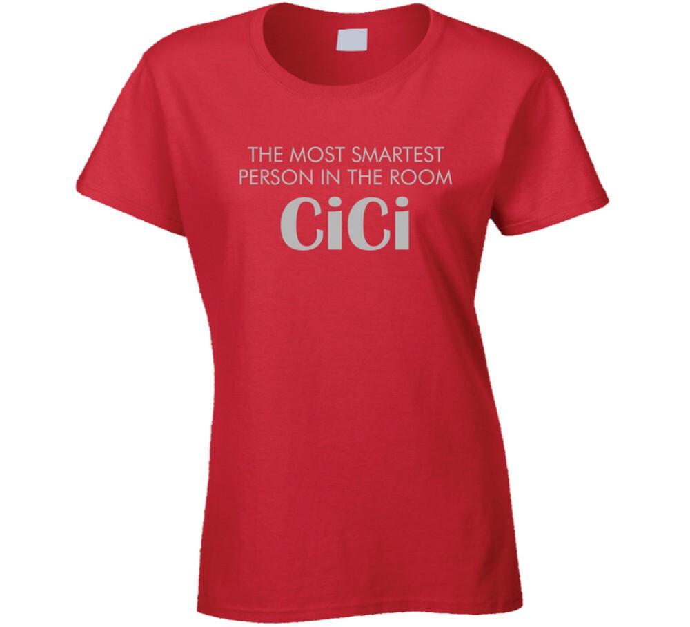 

Smartest Is Cici T Shirt M
