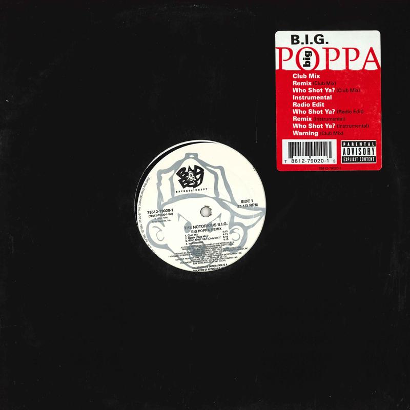 

12inch Record NOTORIOUS B.I.G. - Big Poppa / Who Shot Ya / Warning 78612790201 BAD BOY 2003 US Rap & Hip-Hop/R&B Used