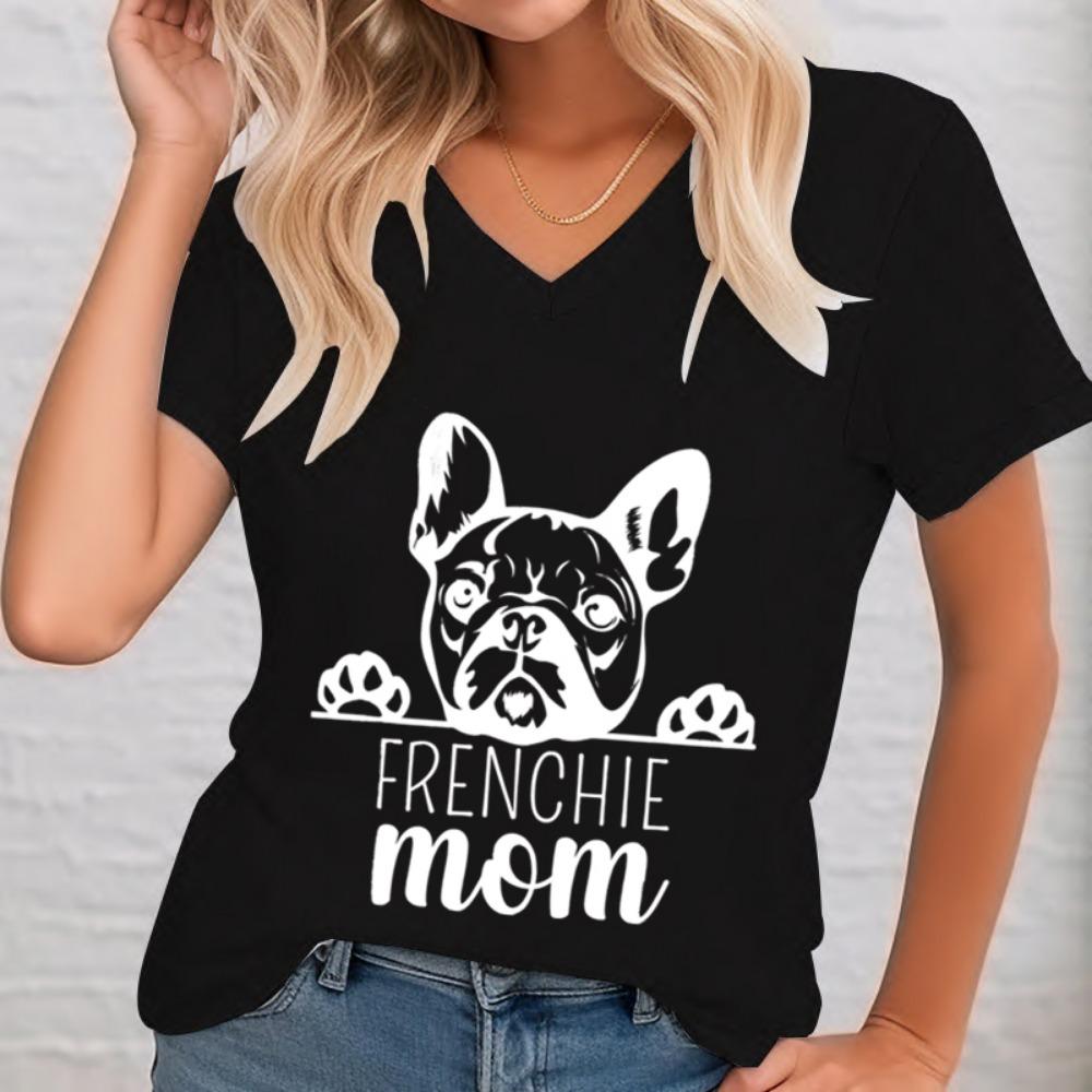 Frenchie Mother Female V-neck French Bulldog Graphic Tee Animal Lover Shirt French Bulldog Dog Owner Gift Idea T-shirt Women
