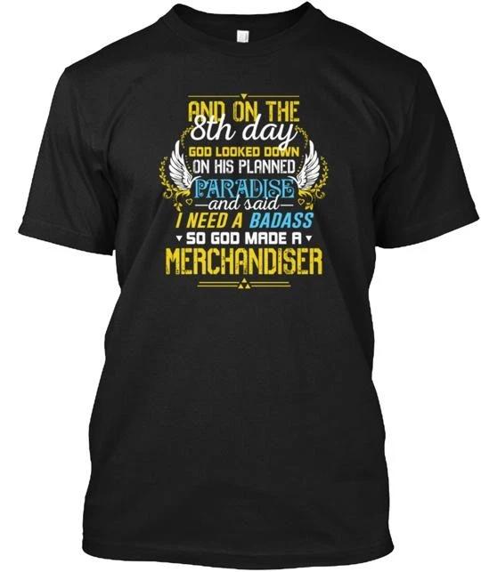 

Merchandiser God Said I Need A Badass TTshirt Made in the USA Size S to 5XL M