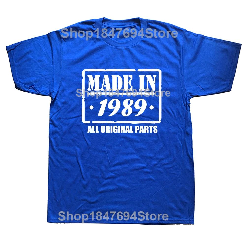 Made In 1989 All Original Part T Shirt Funny Men Short Sleeves Vintage Classic Birthday Gift Cotton Comfortable Party Tshirt