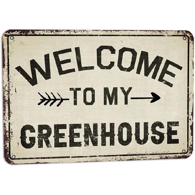 

Welcome To My Greenhouse Retro Look 8X12 Inch Tin Decoration Art Sign for Home Bedroom Farmhouse Garden Outdoor Yard Farm Bar Pub Funny Wall Decor 8X12 Inch