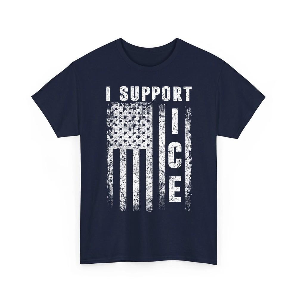 I Support ICE Immigration Officers American Flag Vintage Unisex TShirt Unisex T-Shirt XXXL