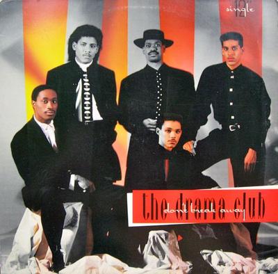 12inch Record DRAMA CLUB - Don't Break Away 8896311 Polydor, PolyGr 1989 US Soul/Funk Used