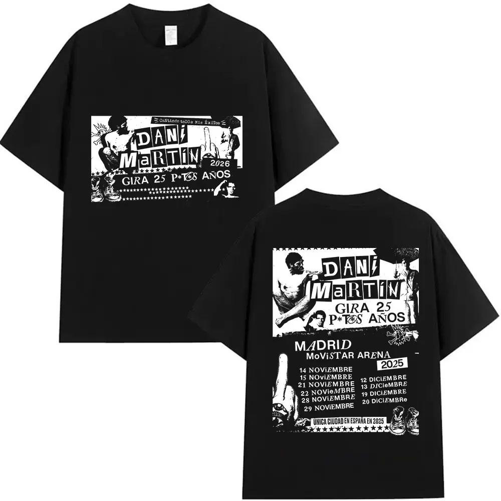 Rapper Dani Martin Tour 20252026 Merch T Shirts Mens Pop Music Clothing Short Sleeve Tshirt Man Hip Hop Gothic Vintage Tshirt
