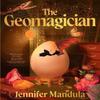 The Geomagician by Jennifer Mandula Hardback Book 9781529954005