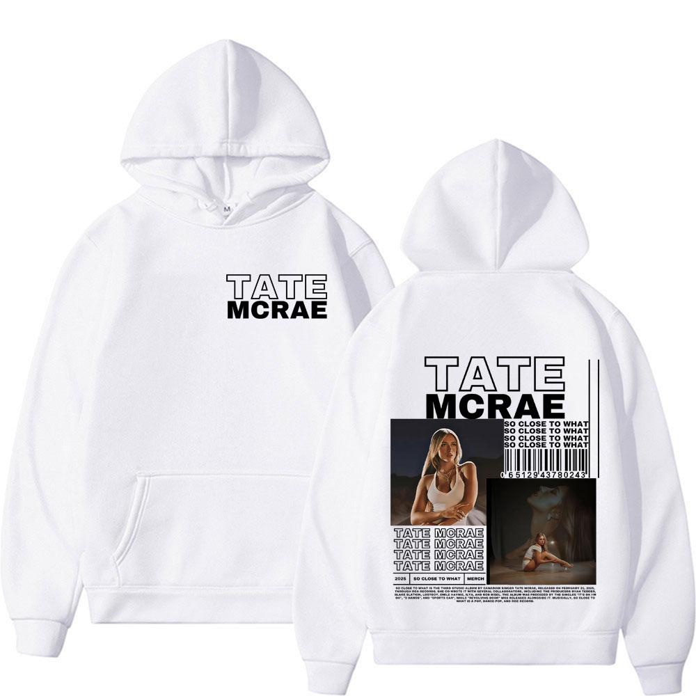 Tate Mcrae Album So Close To What 2025 Tour Hoodie Men Women Retro High Street Fashion Aesthetic Hoodies Long Sleeve Sweatshirts