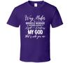 Waymaker My God That Is Who You Are Christian Gift T Shirt