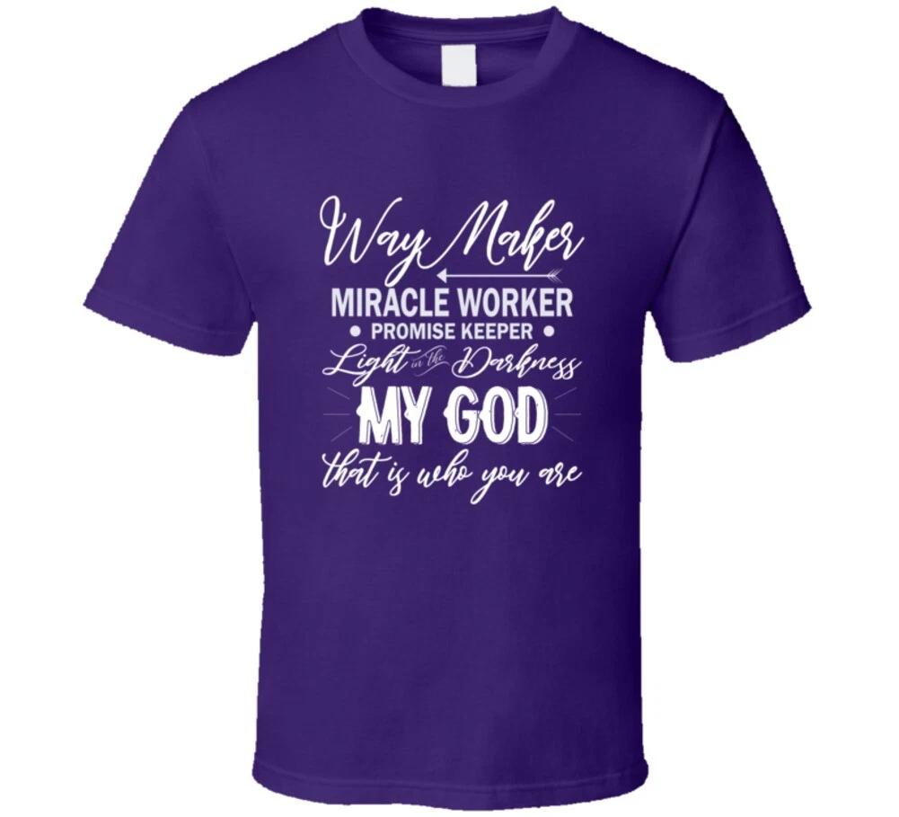 Waymaker My God That Is Who You Are Christian Gift T Shirt M