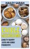The Edible Mushrooms : Guide To Identify Good and Edible Mushrooms Book