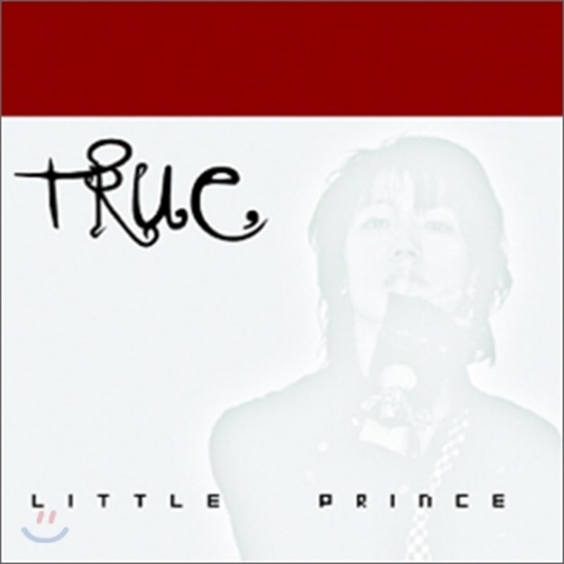

True - Little Prince