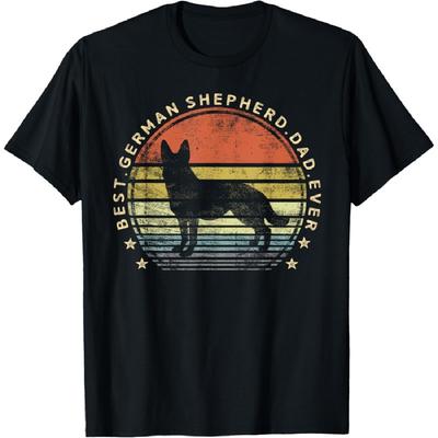 Best German Shepherd Dad Ever Daddy Gifts Dog Lover Owner T-Shirt