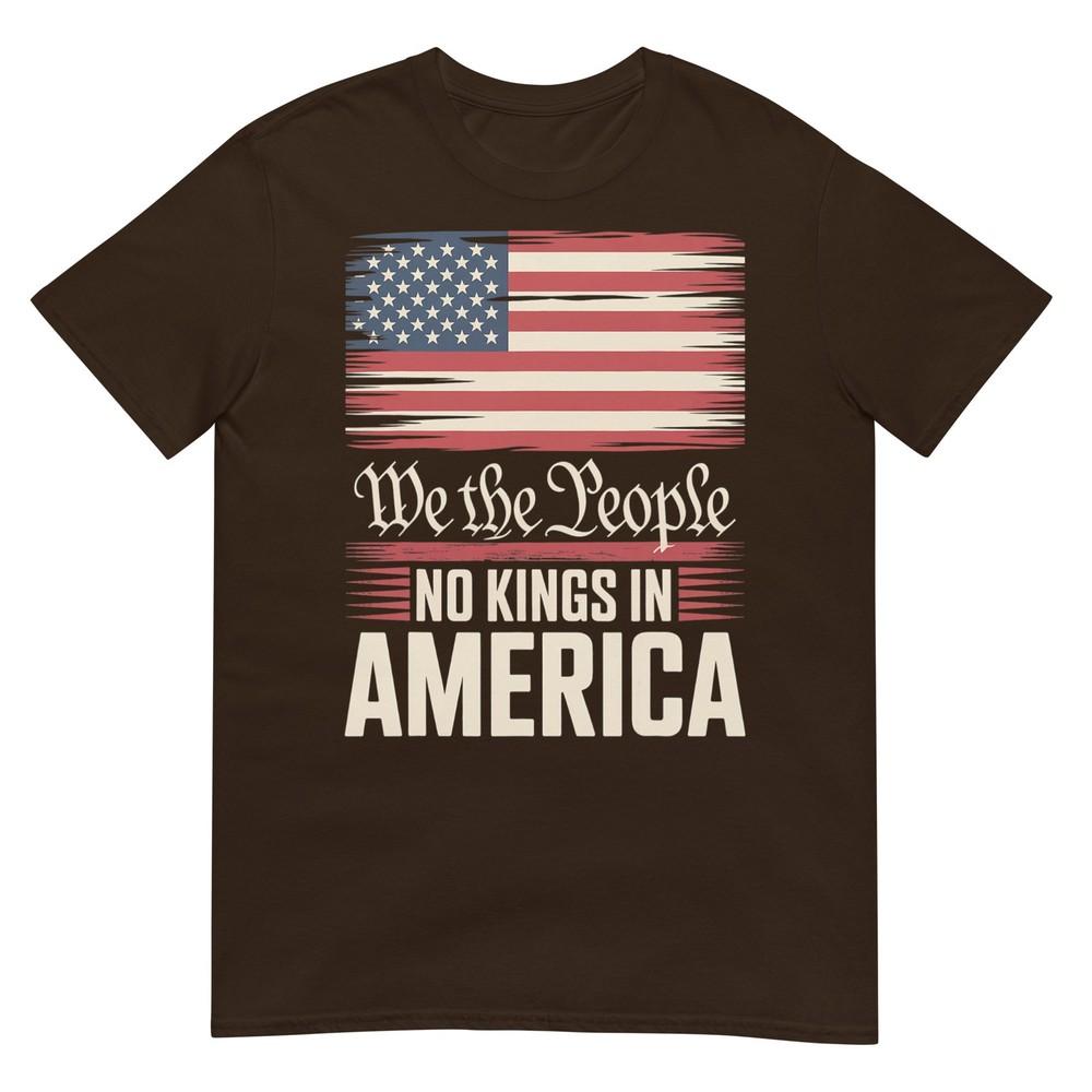 No Kings In America Democracy We The People Tshirt