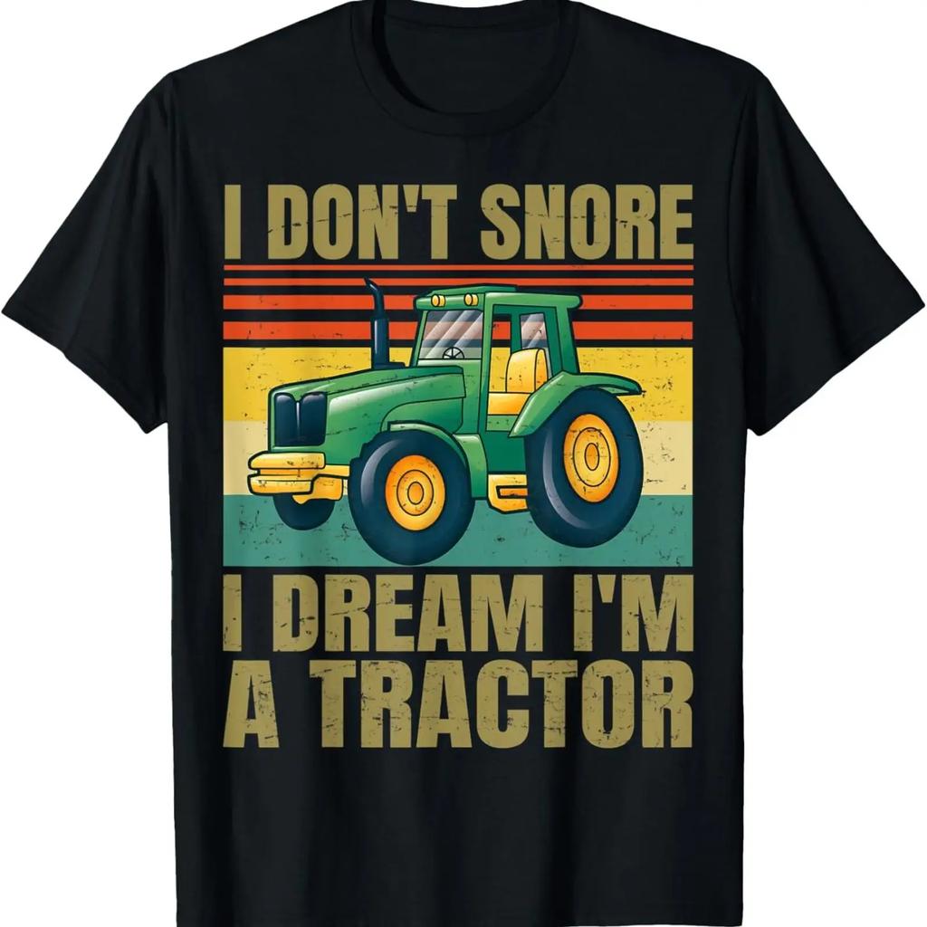 Dont Snore I Dream Of Being A Tractor Funny T Shirt Vintage Vintage Washed Designer Clothes Unisex Soft Graphic Streetwear