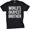World's Okayest Brother Graphic T-shirt