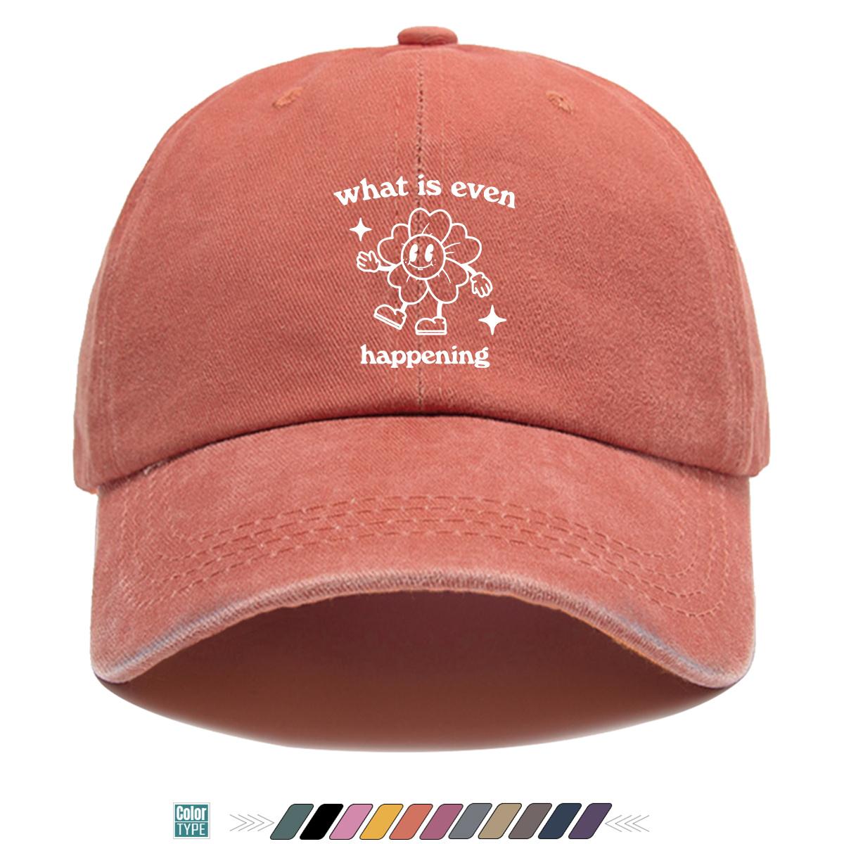 pc What Is Even Happening Fun Text And Cartoon Sunflower Print Baseball Cap Trendy Individual Fashion Hat Unisex Adjustable 1pc