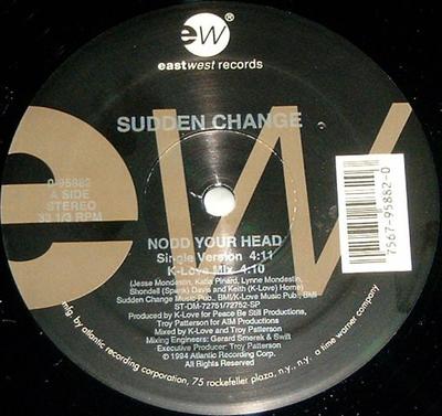 12inch Record SUDDEN CHANGE - Nodd Your Head 095882 EastWest Record 1994 US Rap & Hip-Hop/R&B Used