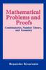 The Mathematical Problems and Proofs : Combinatorics, Number Theory, and Geometry Book
