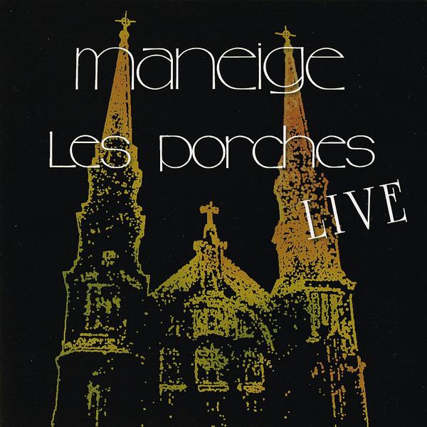 

CD MANEIGE - Les Porches Live MPM15 ProgQubec 2006 Canada Jazz Used