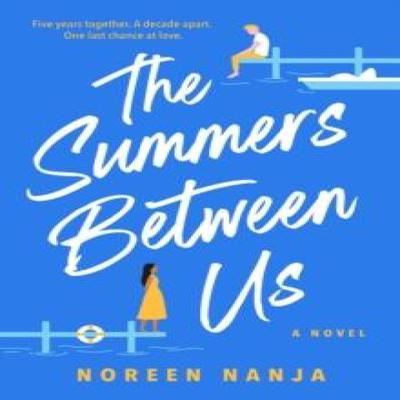 The Summers Between Us by Noreen Nanja Paperback Book 9781039013001