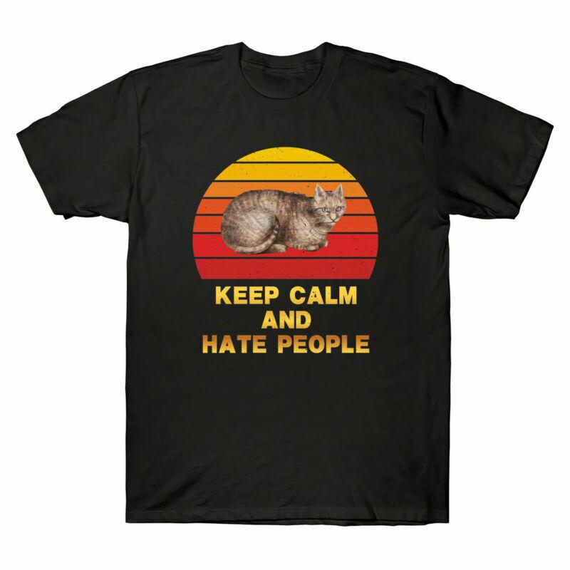 Calm Vintage Cat Keep Tee Gift Lovers And Unisexs People Hate Tshirt Cotton