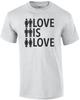 Love Is Love - Gay Pride T-shirt
