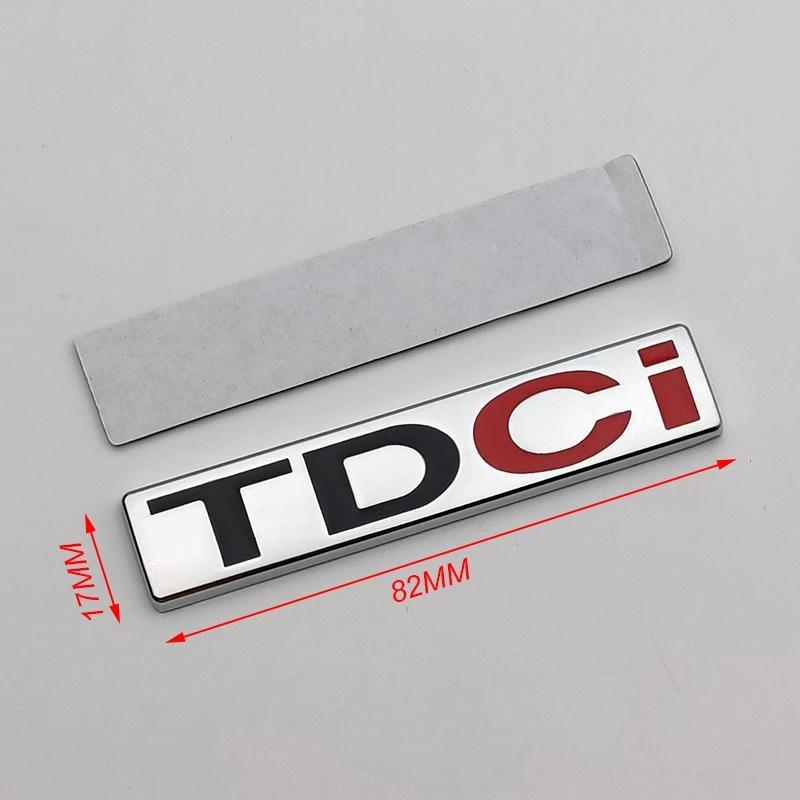 3d Metal Logo TDCI Odznaka Samochód Przedni Grill Emblem Trunk Naklejka Dla Fcous Mondeo C Max Fusion Fiesta TDCI Naklejki Akcesoria