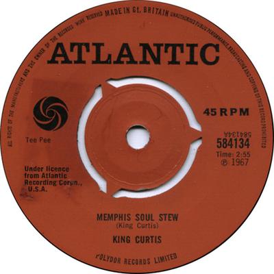 7inch Record KING CURTIS - Memphis Soul Stew / Blue Nocturne 584134 Atlantic 1967 UK Soul/Funk Used