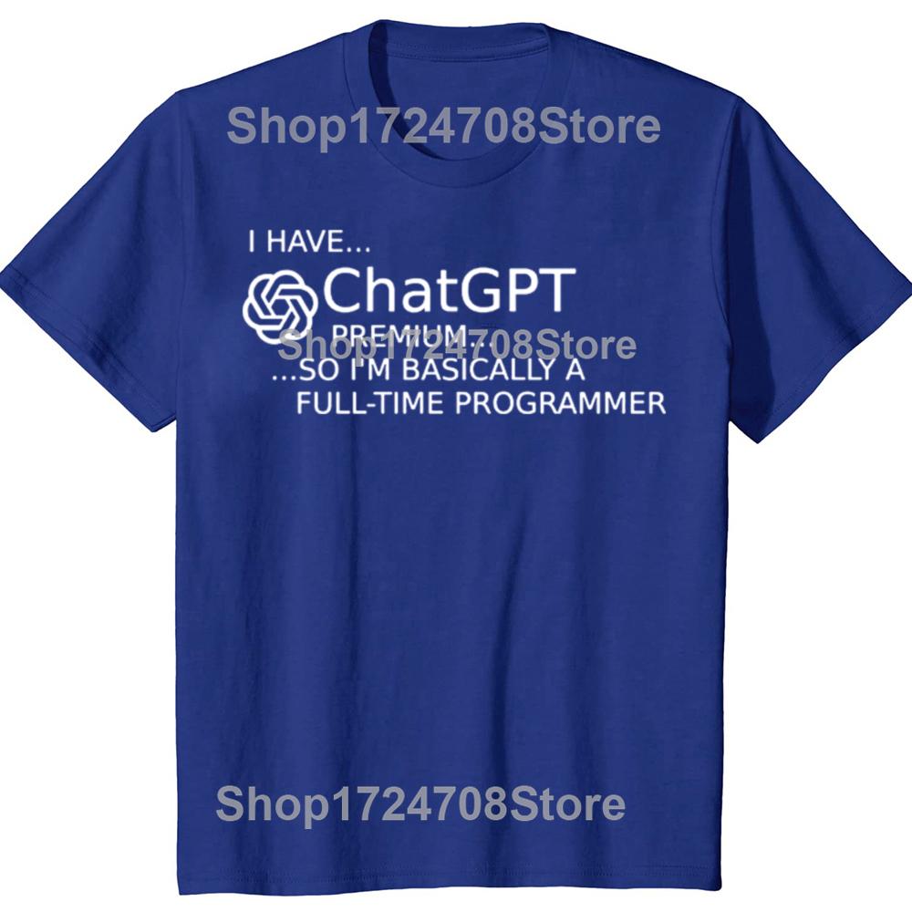 Funny ChatGPT Is Cool Graphic T-shirts Men Women's Fashion Casual Tshirt 100% Cotton Loose Oversized  AI Nerd Geek T Shirt