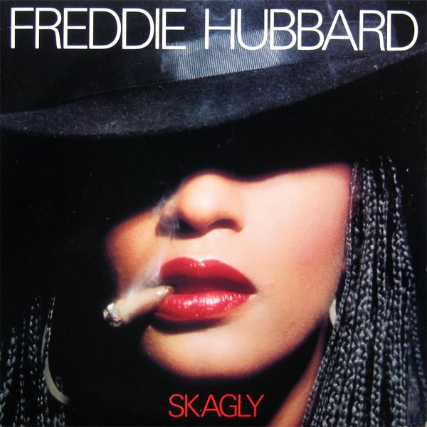 

LP Record FREDDIE HUBBARD Skagly FC36418 CBS 1980 US Jazz Used