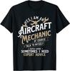 NEW Yes I Am An Aircraft Mechanic - Airplane Aviation Technician T-Shirt S-3XL Unisex T-Shirt