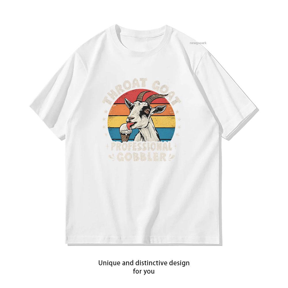 Throat Goat professional gobbler Funny Goat Meme Essential TShirt woman man summer cotton graphic t shirts Adult streetwear S