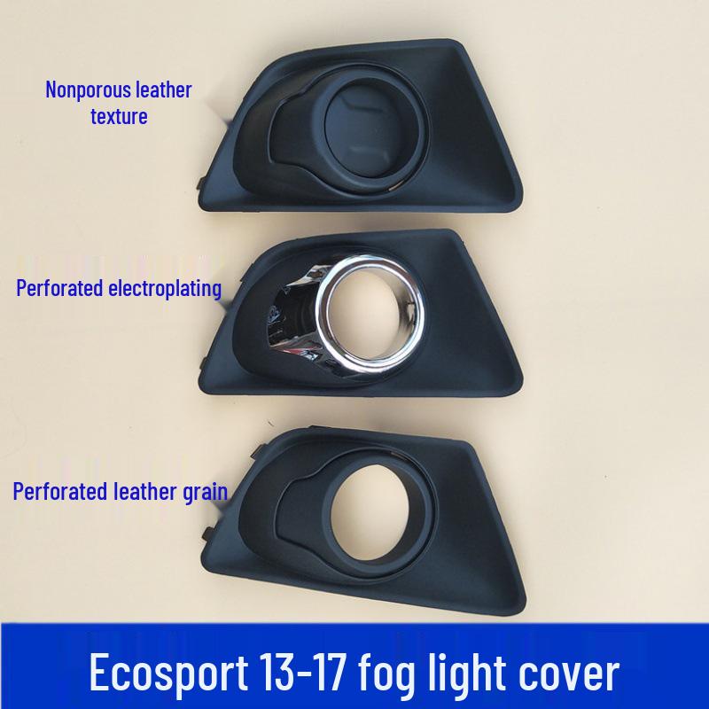

13-17 Ecosport Front Fog Light Frame & Cover: Electroplated Original Style No hole, textured (right) 1 piece