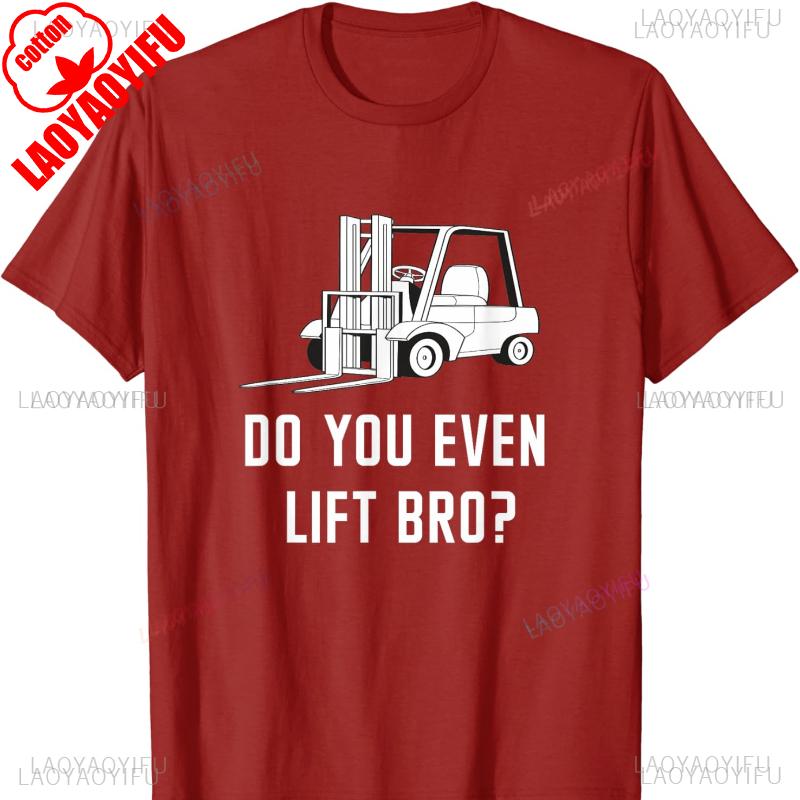 Do You Even Lift Bro Funny Sayings Lifting Cotton TShirt for Men TShirt Gothic Y2k Top Vintage Graphic T Shirts Women Tops
