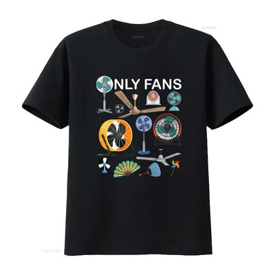 Only Fan Set Funny Ventilators And Fans Design Ladies Crewneck T Shirt Vintage Slightly Unisex Comfortable Casual Homme