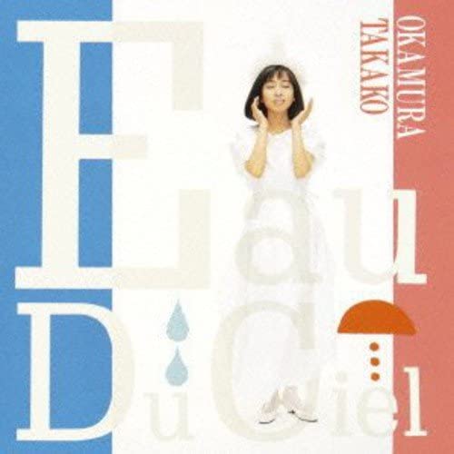 

CD TAKAKO OKAMURA Eau Du Cielten no mizu MHCL30140 2013 Japan Obi Japanese PopRock