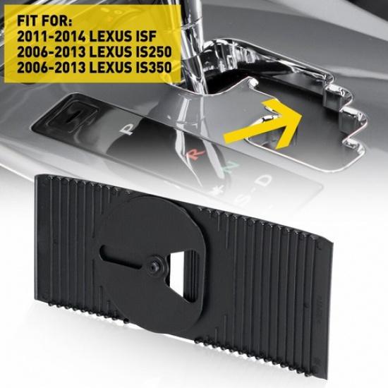 Gear Console Shifter Shift Slide Cover For Lexus ISF IS250 IS350 Black  EOA