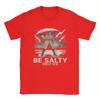 Be Salty Melt Ice Meme T Shirt Hip Hop TShirts Male Pure Cotton Round Neck Oversized Clothes Short Sleeves Streetwear Tops