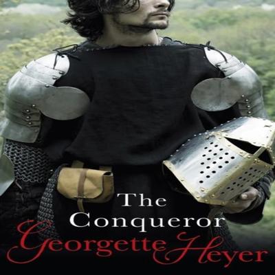 The Conqueror by Georgette Heyer Paperback Book 9780099490920